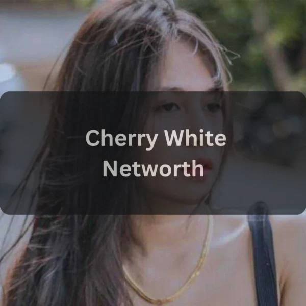 Cherry White Biography, Age, Husband, Net Worth & Facts