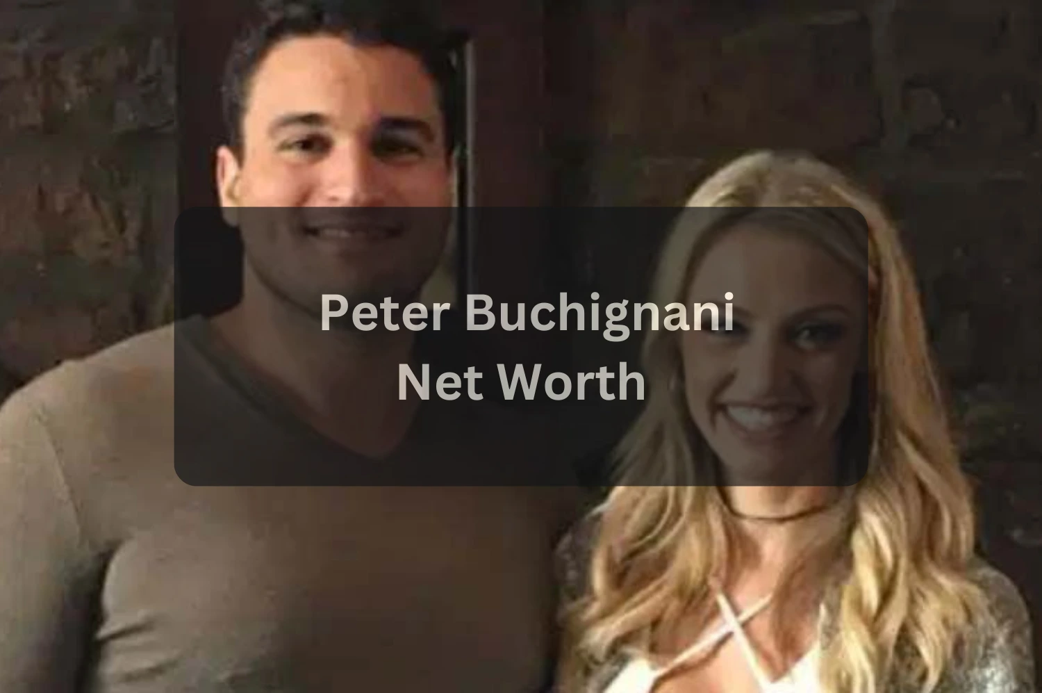Peter Buchignani Net Worth 2025 Career, Salary, and Personal Life Explained