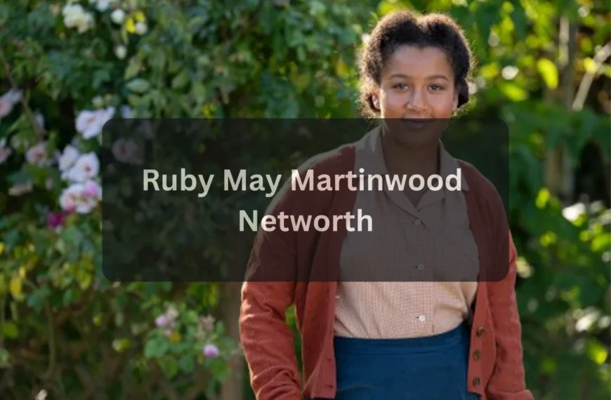 Ruby May Martinwood Biography, Age, Career, Net Worth, Family & Facts