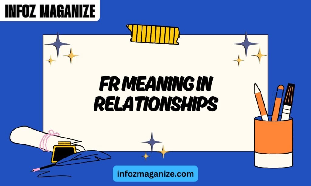 FR Meaning in Relationships