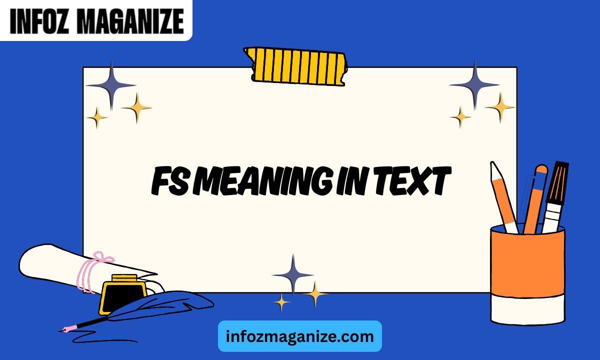 FS Meaning in Text