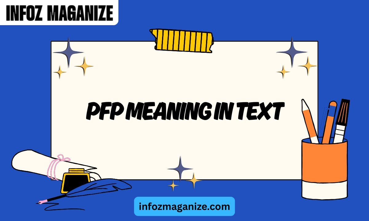 PFP Meaning in Text