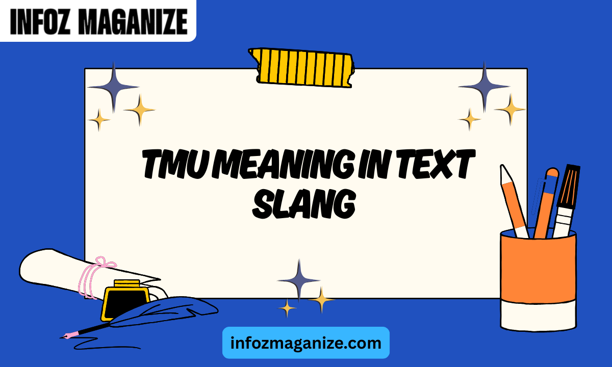 TMU Meaning in Text Slang