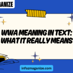 WWA Meaning in Text What It Really Mean