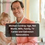 Michael Cordray Age, Net Worth, Wife, Family, TV Career and Galveston Renovations