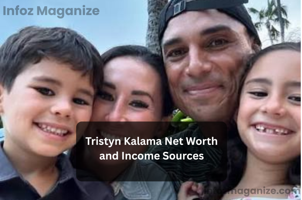 Tristyn Kalama Net Worth and Income Sources