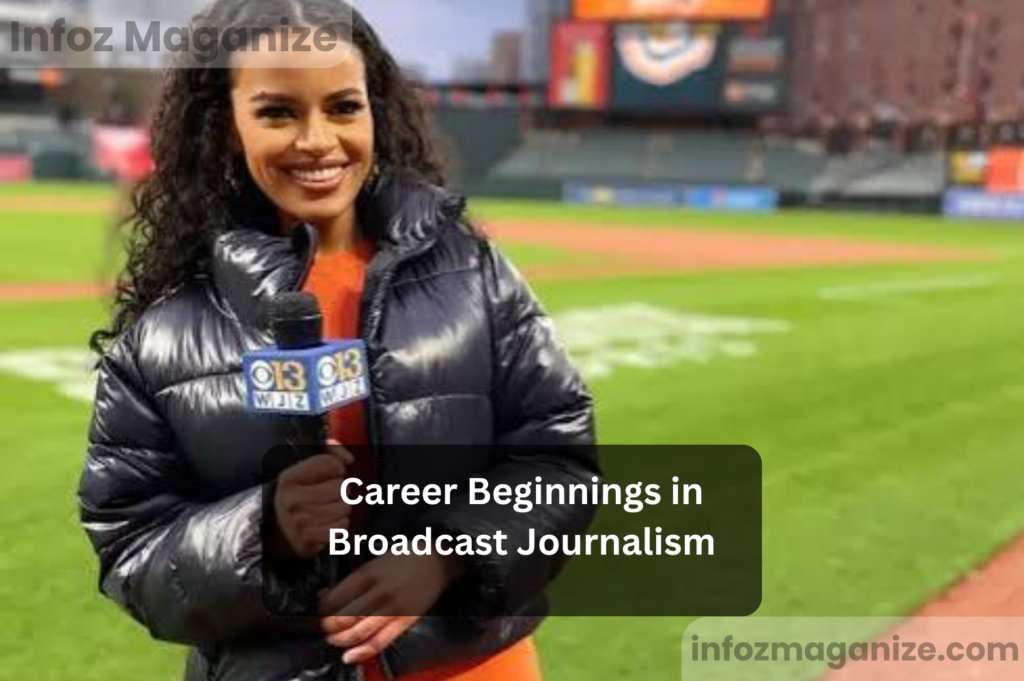 Career Beginnings in Broadcast Journalism