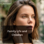 Family Life and Children