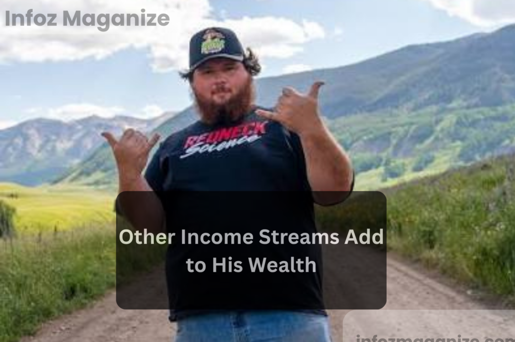Other Income Streams Add to His Wealth