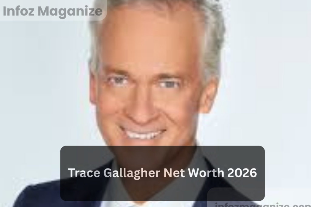 Trace Gallagher Net Worth 2026