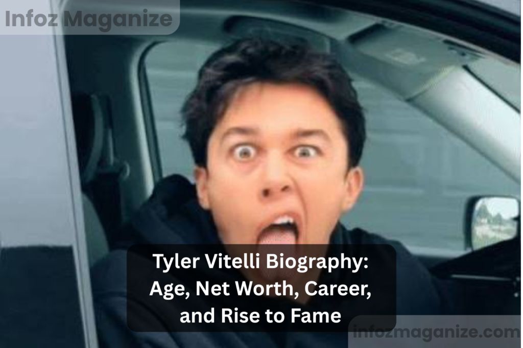 Tyler Vitelli Biography Age, Net Worth, Career, and Rise to Fame