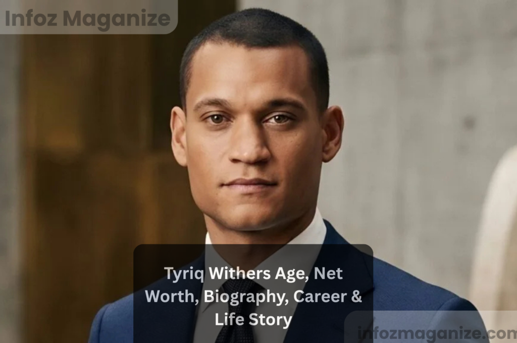 Tyriq Withers Age, Net Worth, Biography, Career & Life Story